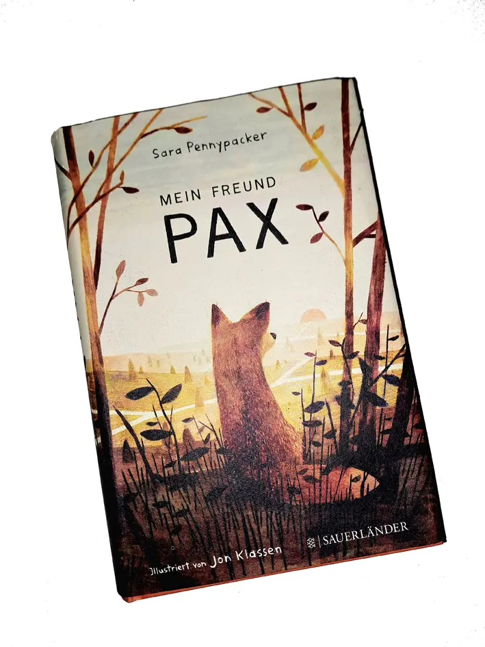 Mein Freund Pax. Autorin Sara Pennypacker. Illustriert von Jon Klassen. Übersetzt von Birgitt Kollmann.